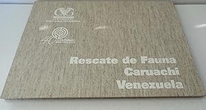 Imagen del vendedor de Rescate De Fauna Caruachi Venezuela a la venta por The Wild Muse