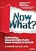 Imagen del vendedor de Now What? Confronting Uncomfortable Truths About Inequity in Schools: A Leadership Rubric for Action [Soft Cover ] a la venta por booksXpress