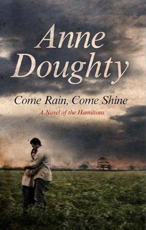 Seller image for Come Rain, Come Shine for sale by WeBuyBooks