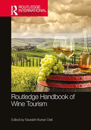 Bild des Verkufers fr Routledge Handbook of Wine Tourism zum Verkauf von AHA-BUCH GmbH