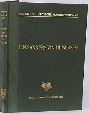 Seller image for Jan Sanders van Hemessen und seine Identifikation mit dem Braunschweiger Monogrammisten. Leipzig 1909. 4to. 61 Seiten und 28 Abbildungen auf 24 Lichtdrucktafeln. Orig.-Leinenband. for sale by Antiquariat Schmidt & Gnther