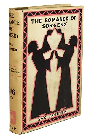 Image du vendeur pour THE ROMANCE OF SORCERY . Second and Cheaper Edition mis en vente par Currey, L.W. Inc. ABAA/ILAB