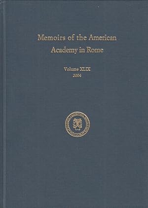 Bild des Verkufers fr Memoirs of the American Academy in Rome. Volume XLIX zum Verkauf von Fundus-Online GbR Borkert Schwarz Zerfa