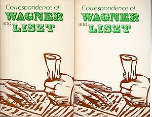 Seller image for Correspondence of Wagner and Liszt (Ttwo Volumes complete) for sale by Dorley House Books, Inc.