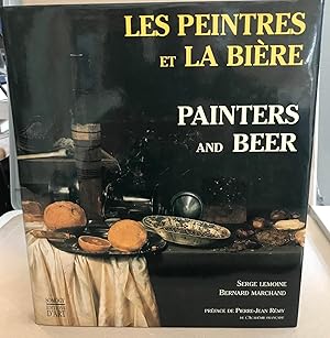 Seller image for Les peintres et la bire / Painters and beer for sale by librairie philippe arnaiz