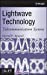 Imagen del vendedor de Lightwave Technology: Telecommunication Systems [Hardcover ] a la venta por booksXpress