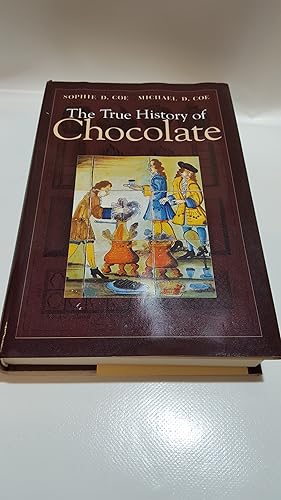 Bild des Verkufers fr The True History of Chocolate zum Verkauf von Cambridge Rare Books