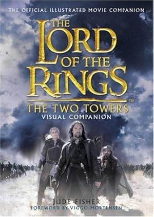 Seller image for The Lord of the Rings: The Two Towers Visual Companion for sale by WeBuyBooks