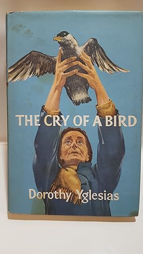 Bild des Verkufers fr The Cry of a Bird zum Verkauf von Cambridge Rare Books