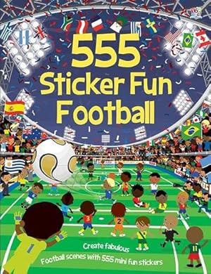 Bild des Verkufers fr 555 Football (555 Sticker Fun) zum Verkauf von WeBuyBooks