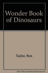 Seller image for Wonder Book of Dinosaurs for sale by WeBuyBooks