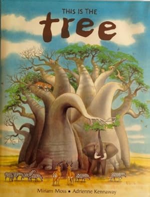 Bild des Verkufers fr This Is the Tree (Children's Books from Around the World--Africa) zum Verkauf von WeBuyBooks