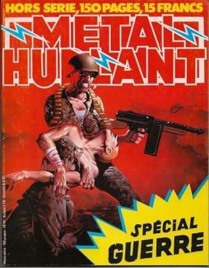 Seller image for Mtal Hurlant, Hors Srie, 150 pages, Spcial Guerre. for sale by Librairie Victor Sevilla