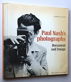 Paul Nash's photographs Document and Image