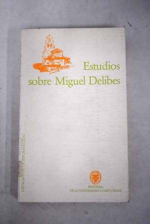 Imagen del vendedor de Estudios sobre Miguel Delibes a la venta por Alcan Libros