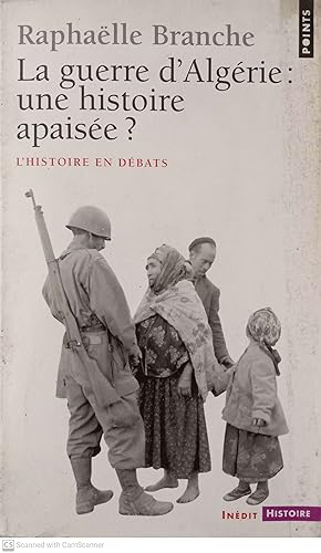 Bild des Verkufers fr La guerre d'Algrie: une histoire apaise? zum Verkauf von Llibres Capra