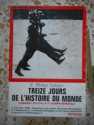 Seller image for Treize jours de l'histoire du monde for sale by Frederic Delbos