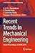 Seller image for Recent Trends in Mechanical Engineering: Select Proceedings of ICIME 2019 (Lecture Notes in Mechanical Engineering) [Soft Cover ] for sale by booksXpress