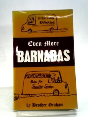 Bild des Verkufers fr Even More Barnabas zum Verkauf von World of Rare Books