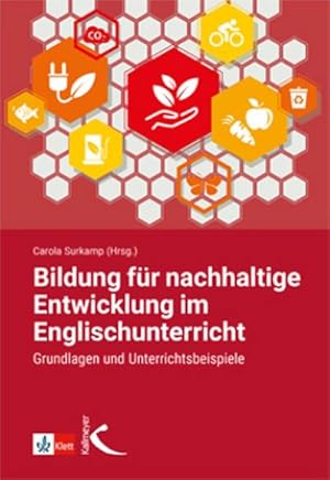 Bild des Verkufers fr Bildung fr nachhaltige Entwicklung im Englischunterricht : Grundlagen und Unterrichtsbeispiele zum Verkauf von AHA-BUCH GmbH