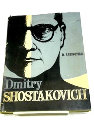 Seller image for Dmitry Shostakovich for sale by World of Rare Books