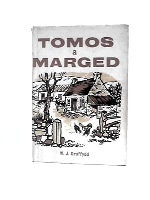 Seller image for Tomos A Marged (Llyfr I) for sale by World of Rare Books
