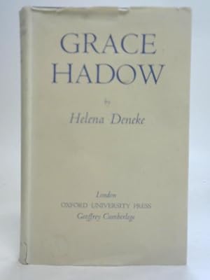 Seller image for Grace Hadow for sale by World of Rare Books
