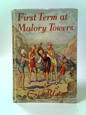 Bild des Verkufers fr First Term at Malory Towers zum Verkauf von World of Rare Books