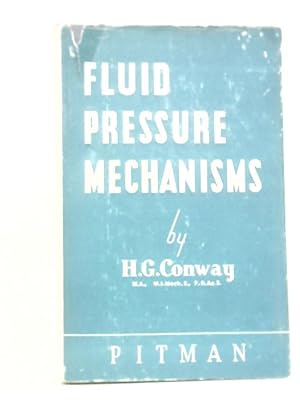 Bild des Verkufers fr Fluid Pressure Mechanisms zum Verkauf von World of Rare Books