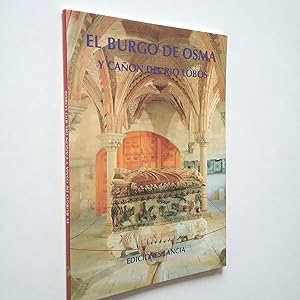 Image du vendeur pour El Burgo de Osma y Can del ro Lobos mis en vente par MAUTALOS LIBRERA