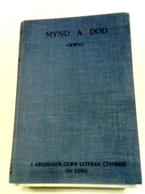 Image du vendeur pour Mynd A Dod. mis en vente par World of Rare Books