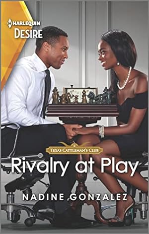 Image du vendeur pour Rivalry at Play: A flirty rivals to lovers romance (Texas Cattleman's Club: Ranchers and Rivals, 4) mis en vente par Reliant Bookstore
