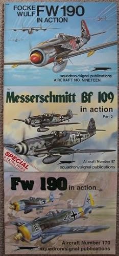 Seller image for [Lot of 3] Squadron/Signal Aircraft Publications: Includes 1) #19 - Focke Wulf FW 190 in Action; 2) #57 - Messerschmitt Bf 109 in Action, Part 2; 3) #170 - FW 190A, F, and G in Action for sale by Crossroad Books