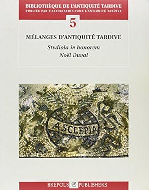 Imagen del vendedor de Mlanges d'Antiquit tardive. Studiola in honorem Natalis Duval a la venta por JLG_livres anciens et modernes