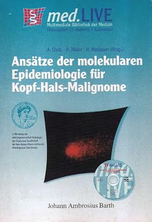 Bild des Verkufers fr Anstze der molekularen Epidemiologie fr Kopf-Hals-Malignome. 2. Workshop "Berufs und Krebs im Kopf-Halsbereich" der Arbeitsgruppe Berufskrebs innerhalb der Arbeitsgemeinschaft Onkologie der Deutschen Gesellschaft fr Hals-Nasen-Ohren-Heilkunde. zum Verkauf von Antiquariat Michael Butter