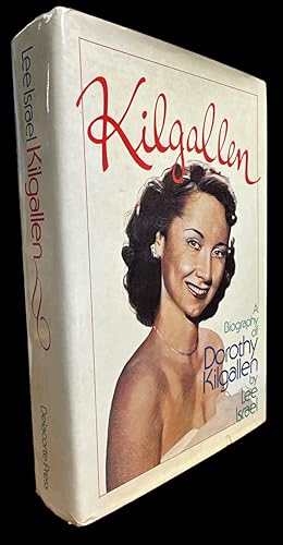 Seller image for Kilgallen: A Biography of Dorothy Kilgallen for sale by First Coast Books