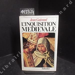 Imagen del vendedor de L'Inquisition mdivale a la venta por Librairie-Bouquinerie Le Pre Pnard