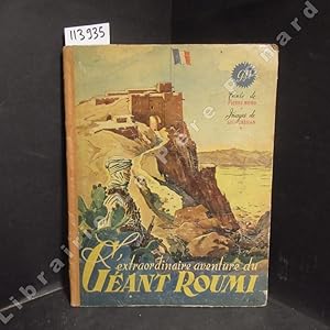 Imagen del vendedor de L'extraordinaire aventure du Gant Roumi a la venta por Librairie-Bouquinerie Le Pre Pnard