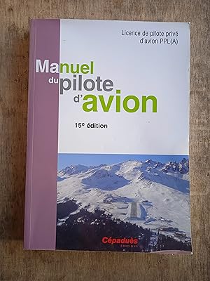 Manuel du pilote d'avion, licence de pilote privé FCL1-PPL(A)