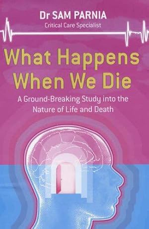 Seller image for What Happens When We Die for sale by WeBuyBooks