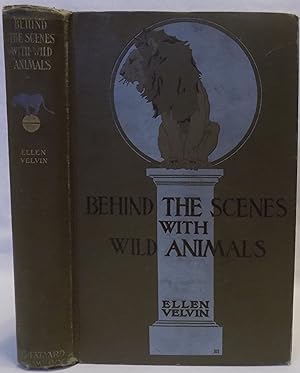 Imagen del vendedor de Behind the Scenes with Wild Animals a la venta por MLC Books