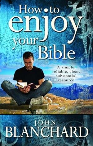 Bild des Verkufers fr How to Enjoy Your Bible zum Verkauf von WeBuyBooks