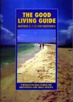 Seller image for The (IBS) Good Living Guide for sale by WeBuyBooks