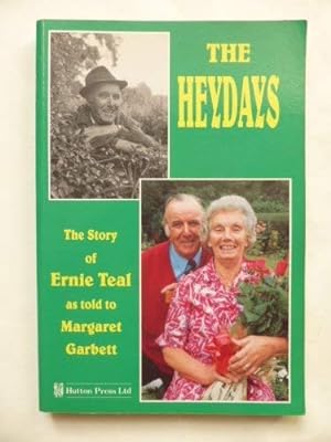 Bild des Verkufers fr The Heydays, The: Story of Ernie Teal zum Verkauf von WeBuyBooks
