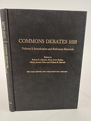 Imagen del vendedor de COMMONS DEBATES 1628 VOLUME I: INTRODUCTION AND REFERENCE MATERIALS [THIS VOLUME ONLY] a la venta por Second Story Books, ABAA