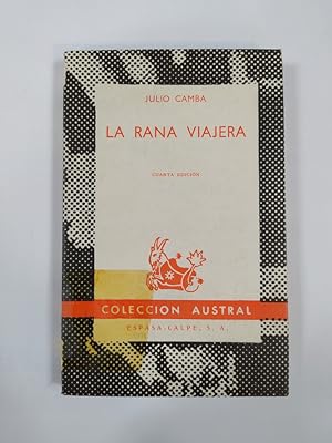 Imagen del vendedor de LA RANA VIAJERA. COLECCIN AUSTRAL N 754. a la venta por TraperaDeKlaus