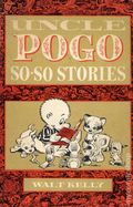 Uncle Pogo So-So Stories