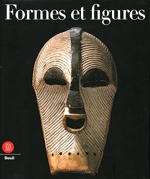 Seller image for Formes et figures L'art africain dans la collection Horstmann for sale by Di Mano in Mano Soc. Coop