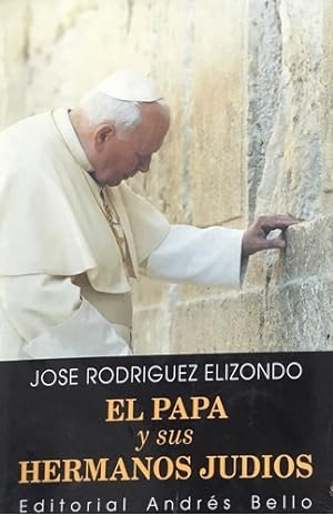 Bild des Verkufers fr El Papa Y Sus Hermanos Judos zum Verkauf von Green Libros