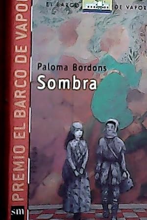 Seller image for Sombra for sale by Librera La Candela